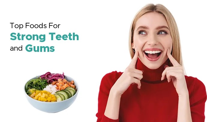 Foods Make Teeth Stronger